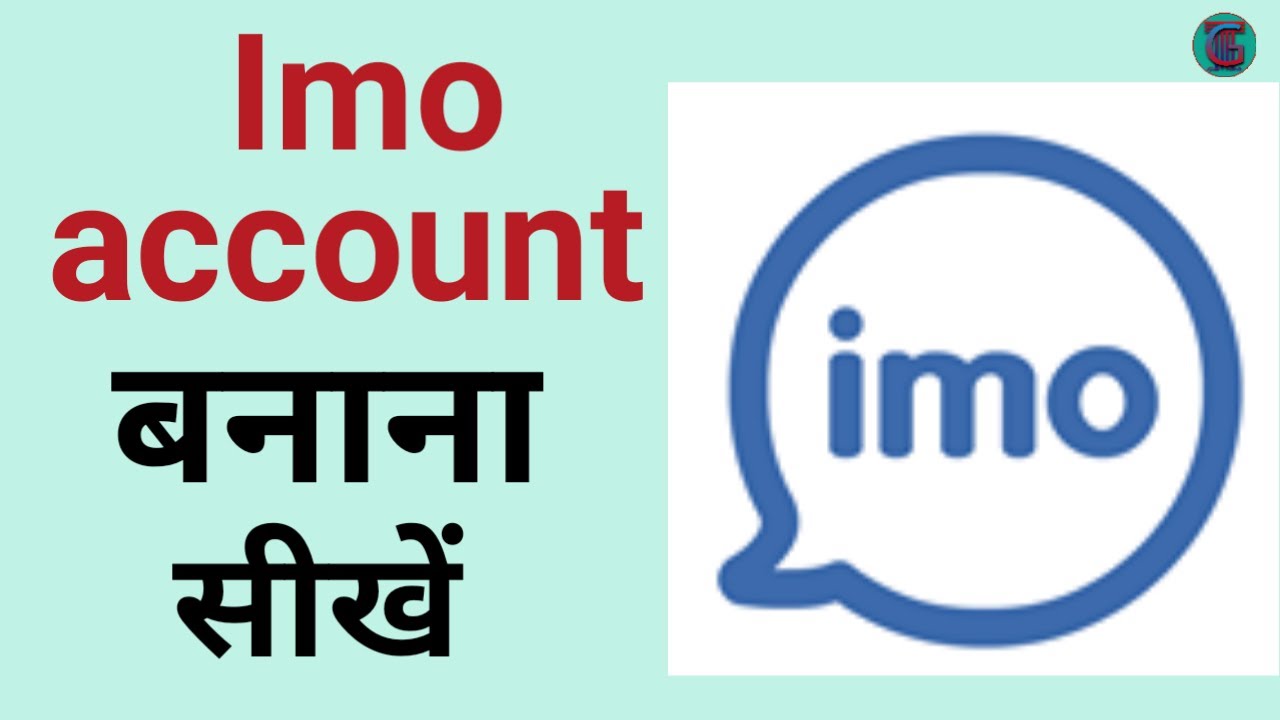 Imo Account Kaise Banaye | Imo id Banane Ka Tarika 2021 | How To Make Imo Id