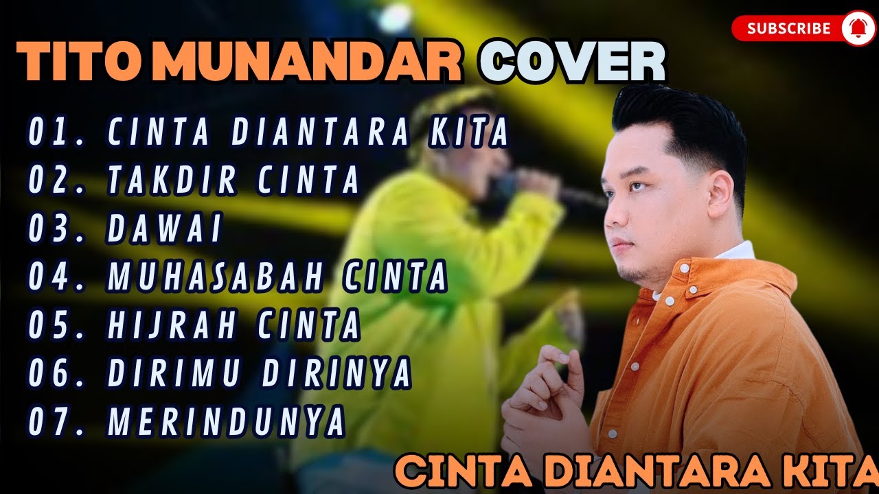 TITO MUNANDAR - CINTA DIANTARA KITA - TAKDIR CINTA - DAWAI (COVER) || LAGU POP TERPOPULER 2024