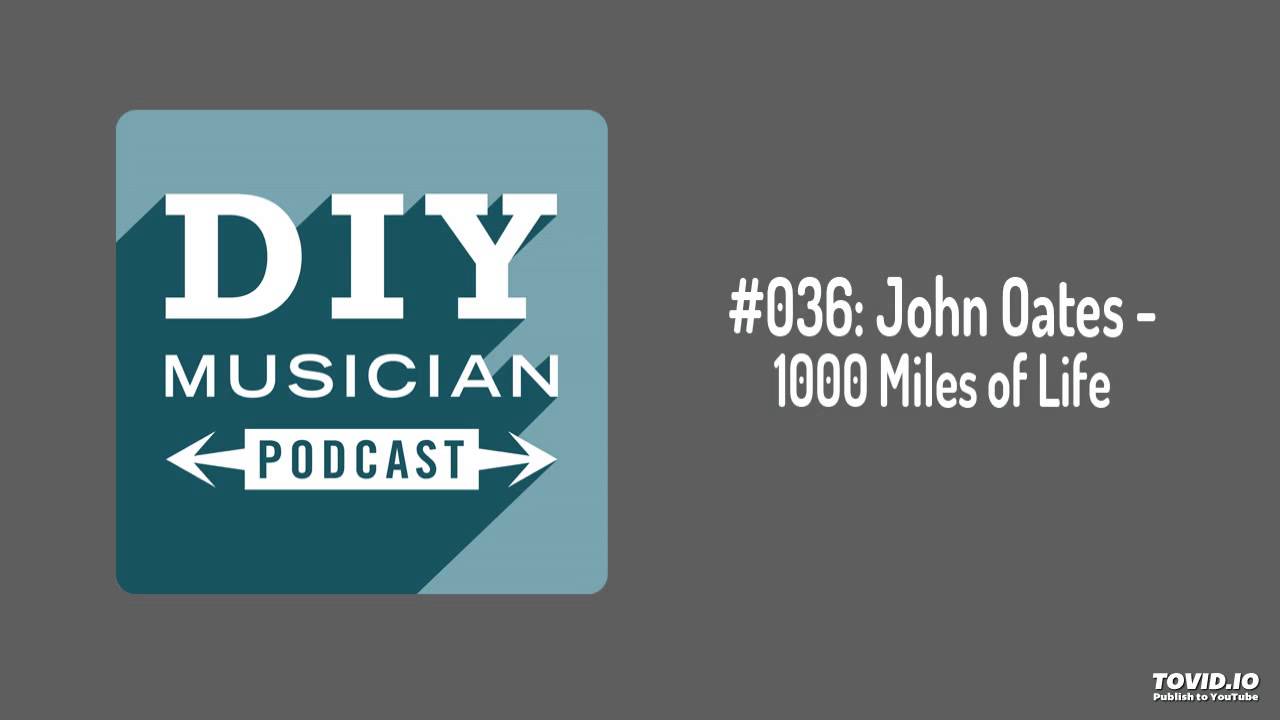 #036: John Oates – 1000 Miles Of Life