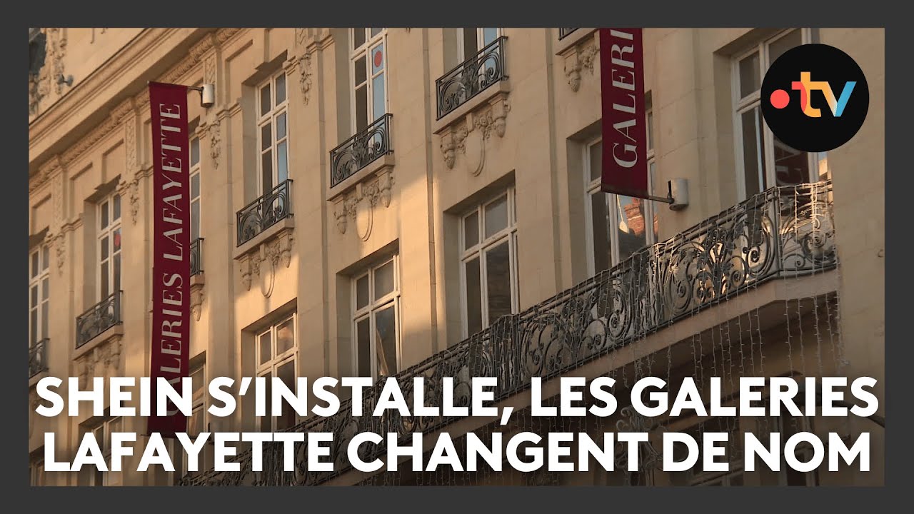 Les Galeries Lafayette deviennent BHV pour laisser Shein s'installer à Reims