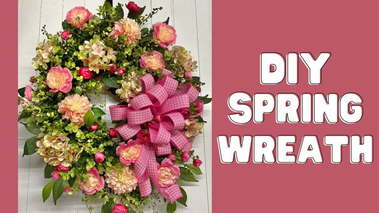 How to Make a Spring Wreath for Doors - DIY Floral Wreath
