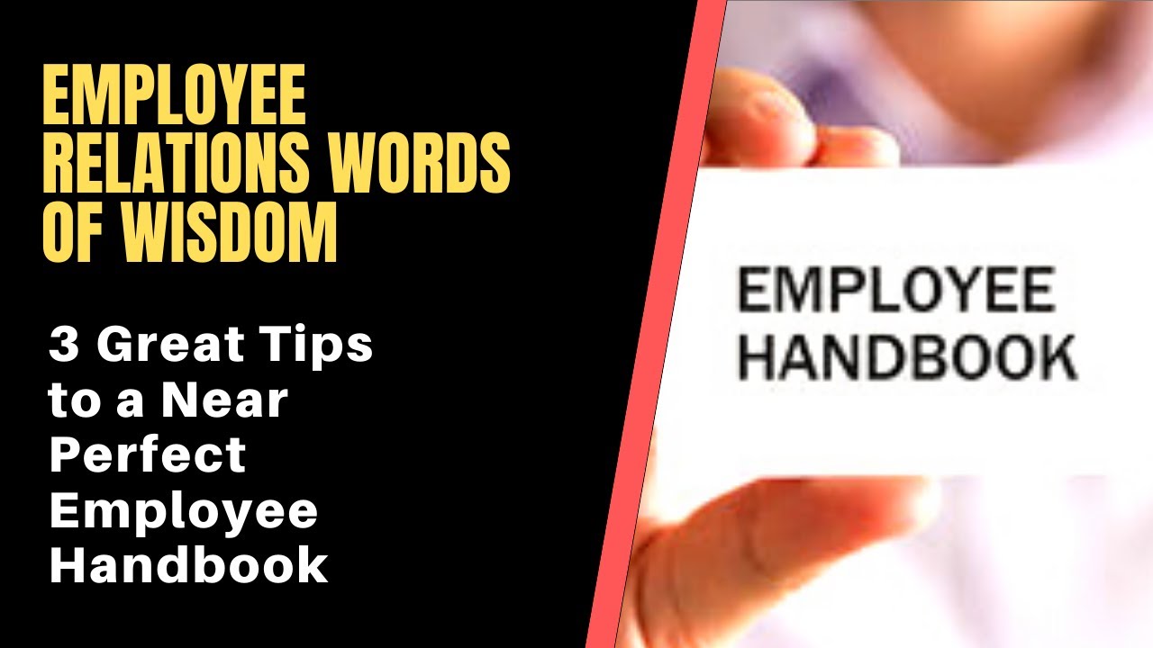 3 Tips for Near Perfect Employee Handbooks