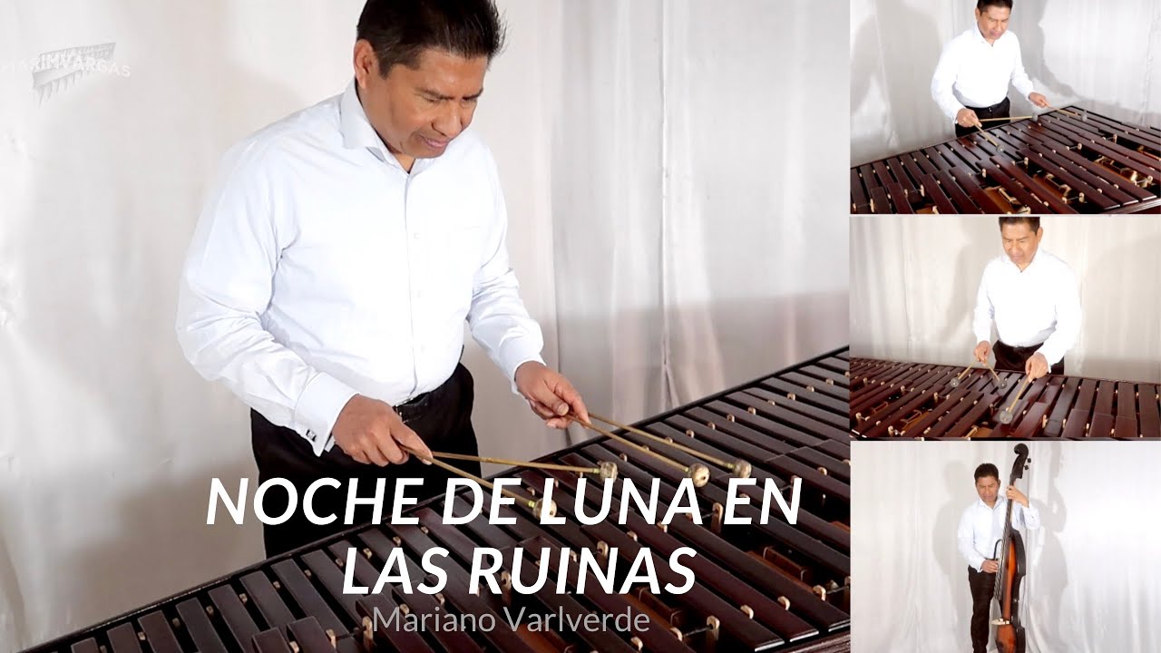 NOCHE DE LUNA EN LAS RUINAS (Vals) - Mariano Valverde | MARIMVARGAS