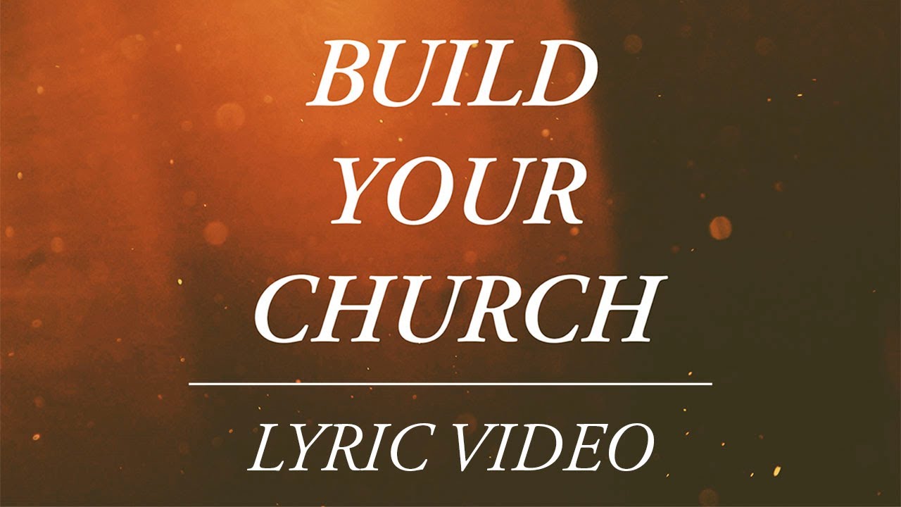 Build Your Church - Elevation Worship & Maverick City Music | Garden MSC [LYRIC VIDEO]