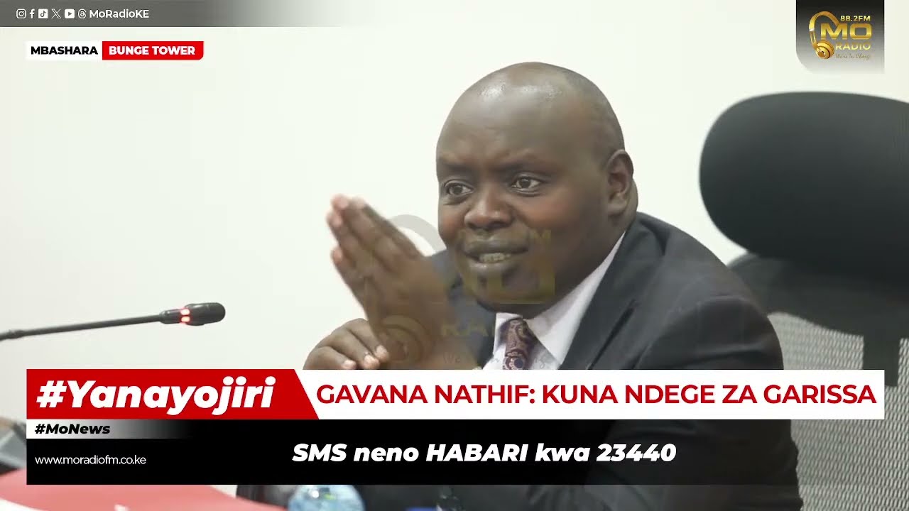 Live: Garissa Governor Nathif CLASHES with Senator Samson Cherargei