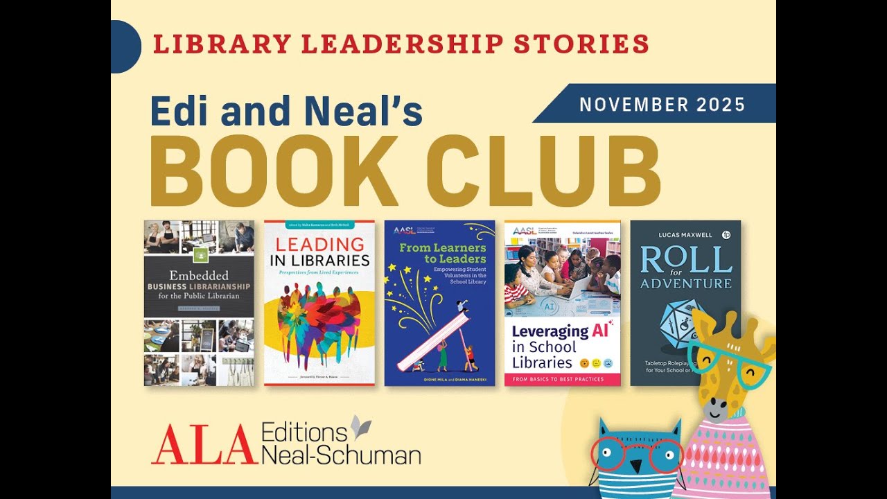 Library Leadership Stories - Edi and Neal's Book Club, November 2025