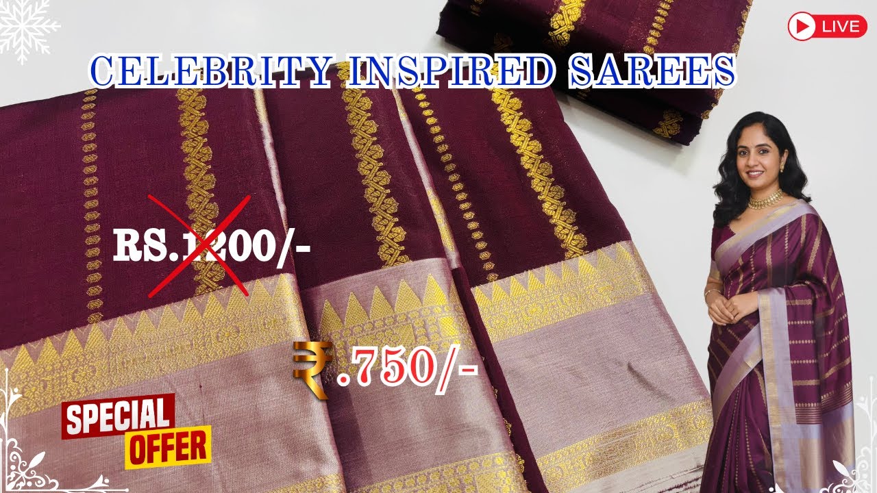 Trending Celebrity Inspired Sarees | Rs.750 LIVE #trending #celbrities #salem #elampillaisarees