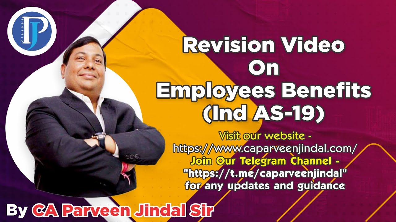 Revision Video On Employees Benefits (Ind AS-19)