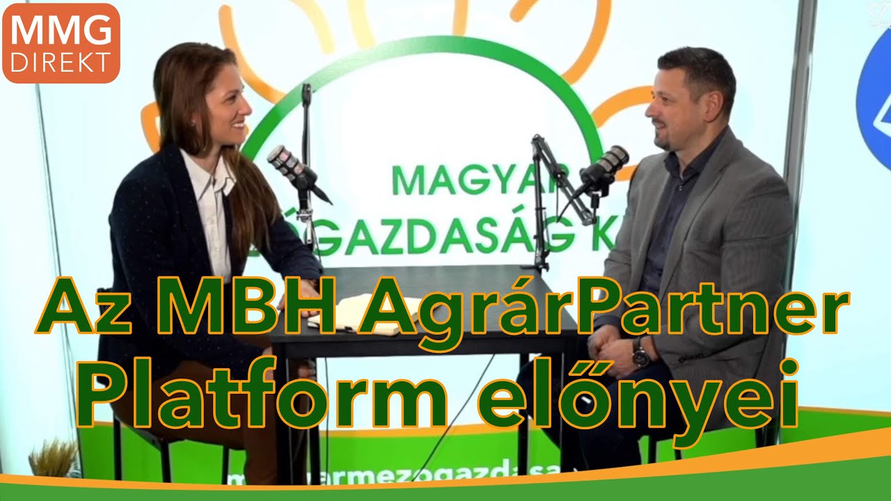 Digitális agrármegoldások egy helyen – az MBH AgrárPartner Platform előnyei | MMG