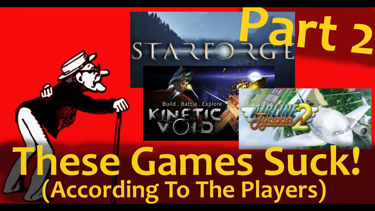The Worst Games in my Steam Library - According to Steam Reviews (Part 2)