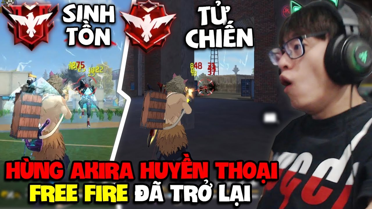 HÙNG AKIRA VÀ HÀNH TRÌNH LEO 2 RANK HUYỀN THOẠI SINH TỒN TỬ CHIẾN CHUỖI WIN TOP 1 LIÊN TỤC BÙNG NỔ