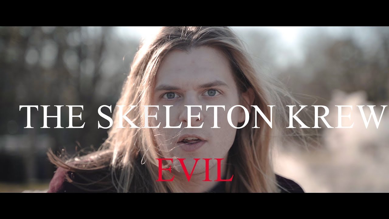 The Skeleton Krew - Evil | Official Video