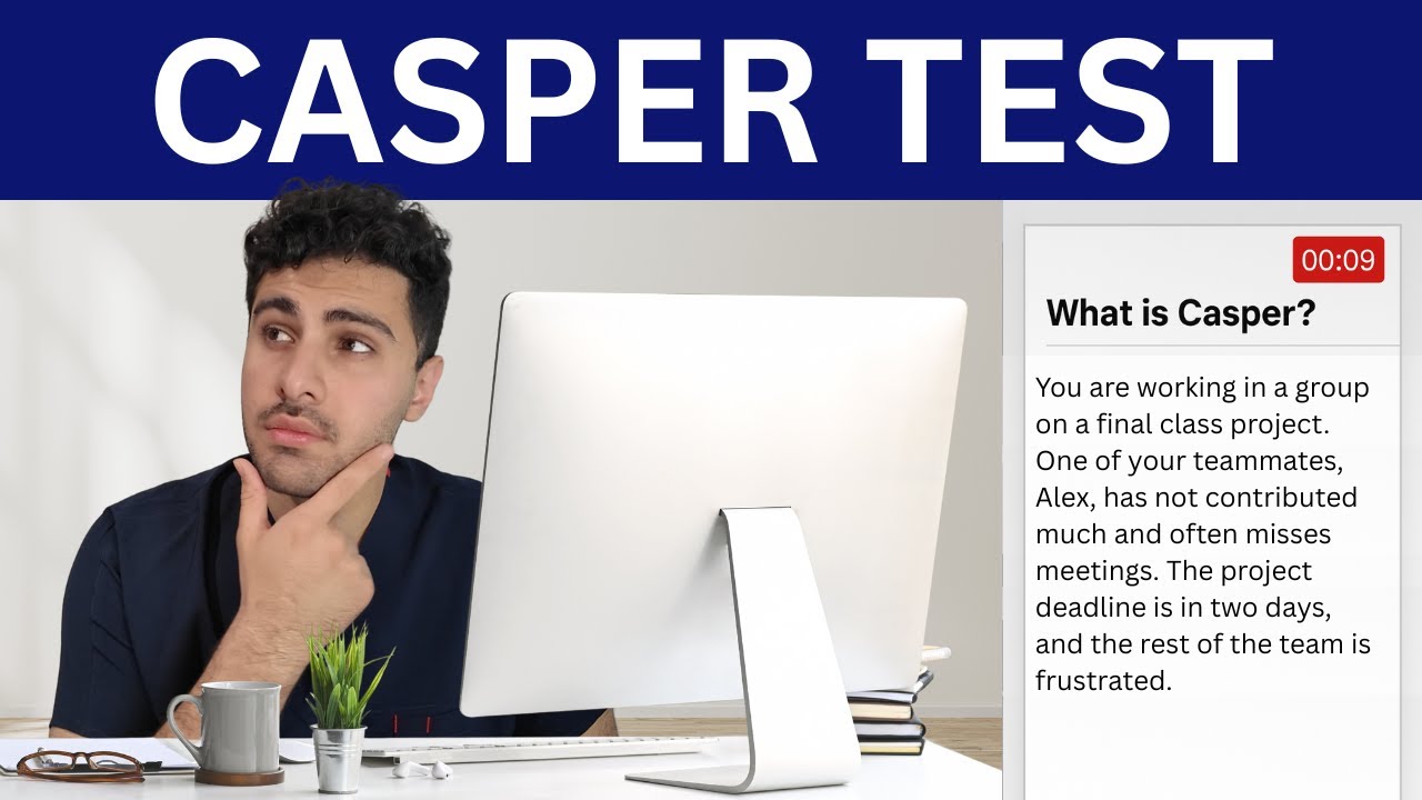 Casper Test – Full Breakdown & How to Prepare