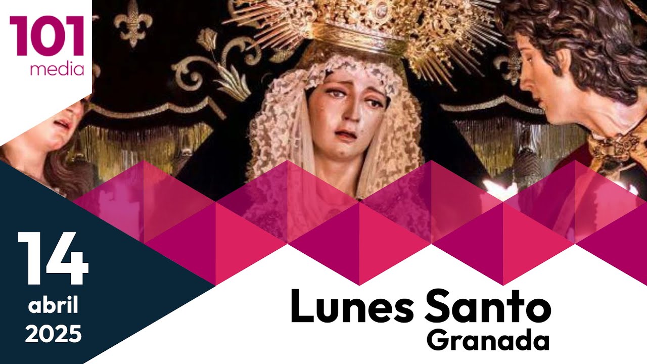 🔴 Lunes Santo | Semana Santa de Granada 2025