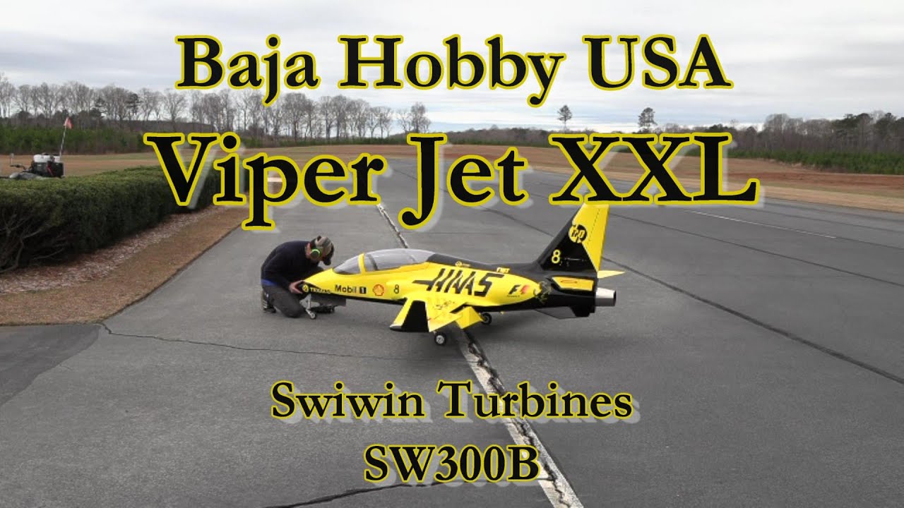 Fernando Villanueva - Baja Hobby USA Viper Jet XXL - 2-26-2022