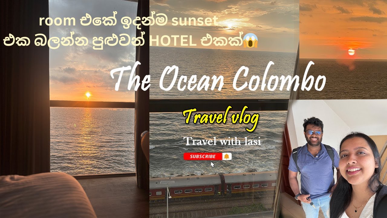 Colombo සුපිරි sunset view එකක් තියෙන budget hotel එකක්😱😍The Ocean Colombo🌊​⁠ @travel_with_lasi_lk