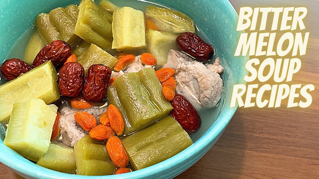LOW CARB SOUP RECIPES | SOUP RECIPES WITH LESS INGREDIENTS| BITTER MELON SOUP CHINESE RECIPE