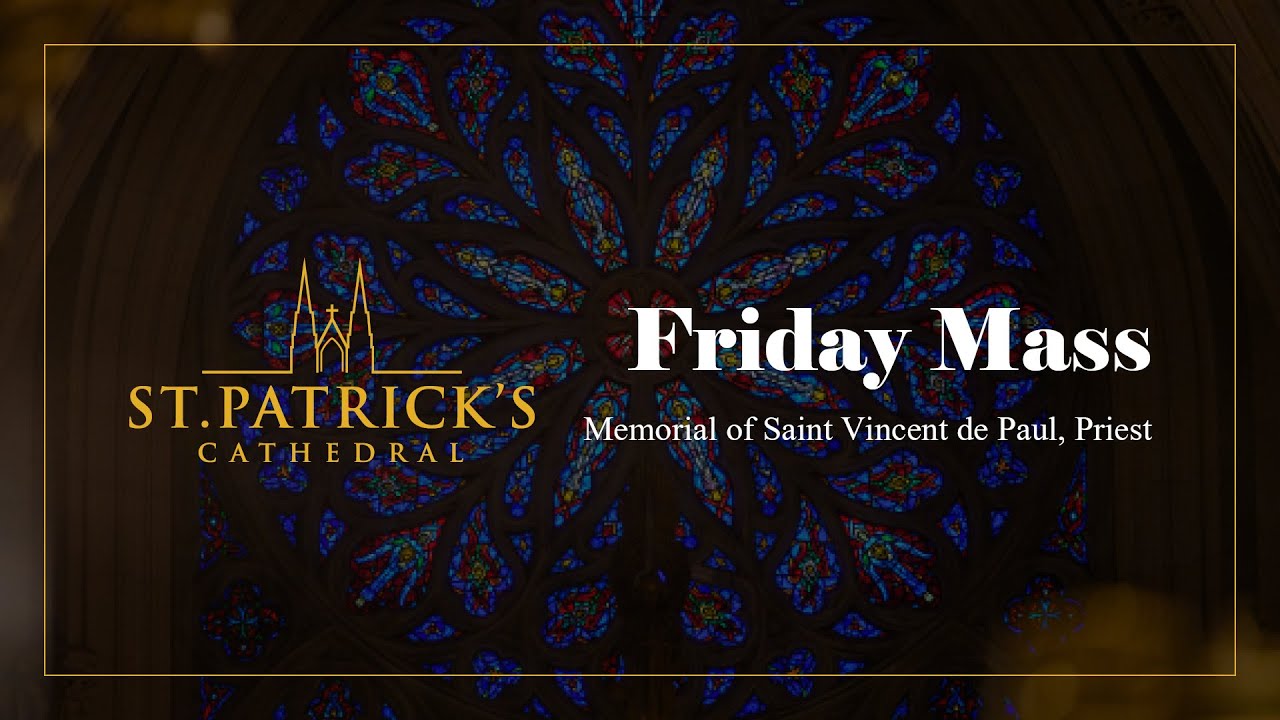 Friday Mass - September 27th 2024
