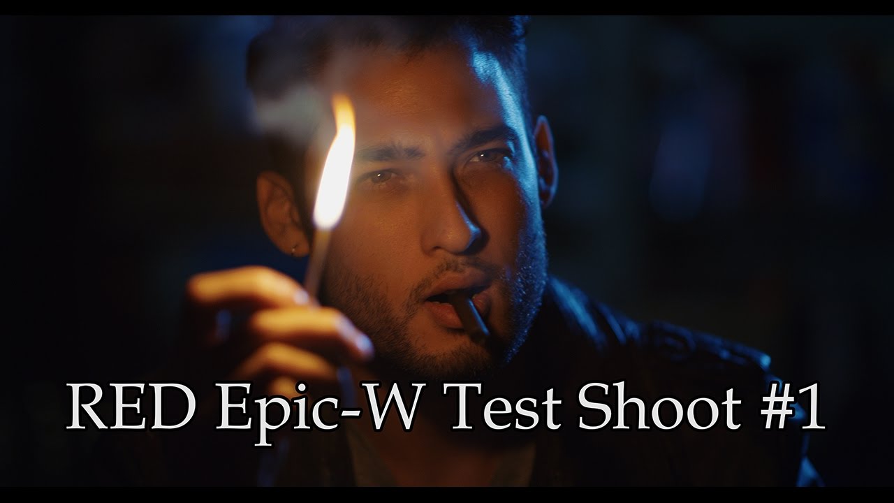 RED Epic-W Test Shoot #1