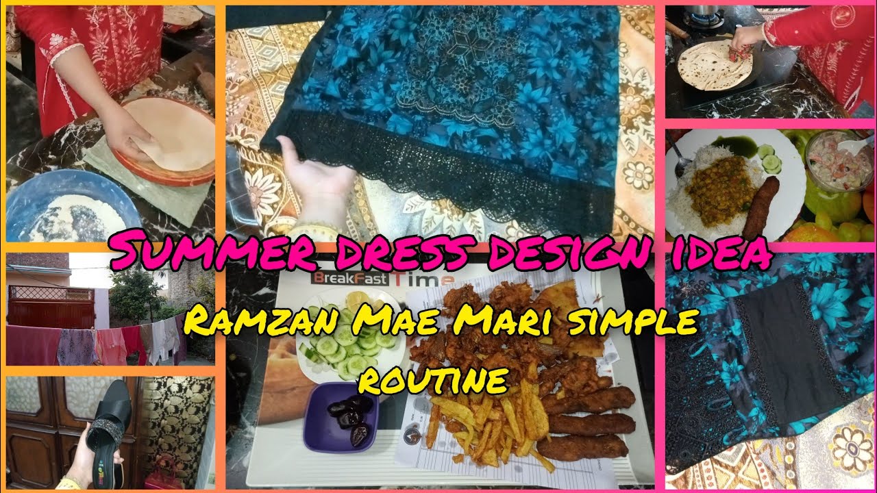 Summer lawn dress design idea||ramzan routine||