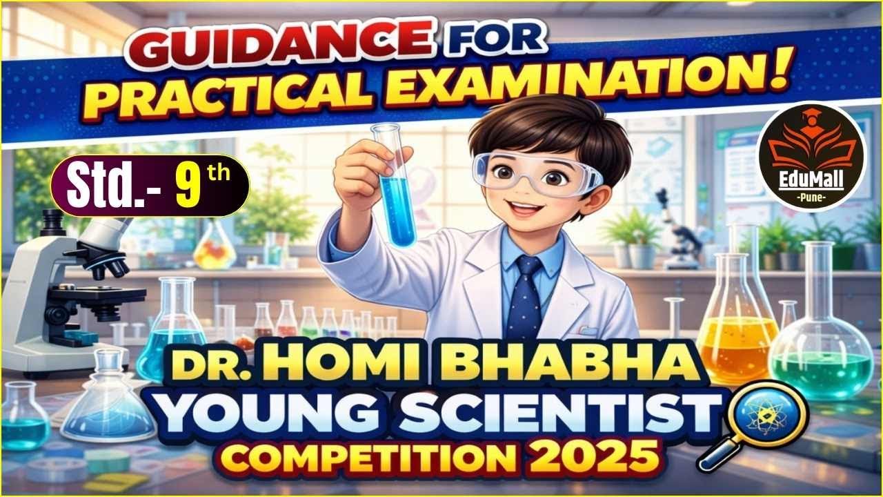 Dr Homi Bhabha Exam 2025 Guidance For Practical Examination Reveals SECRET Tips