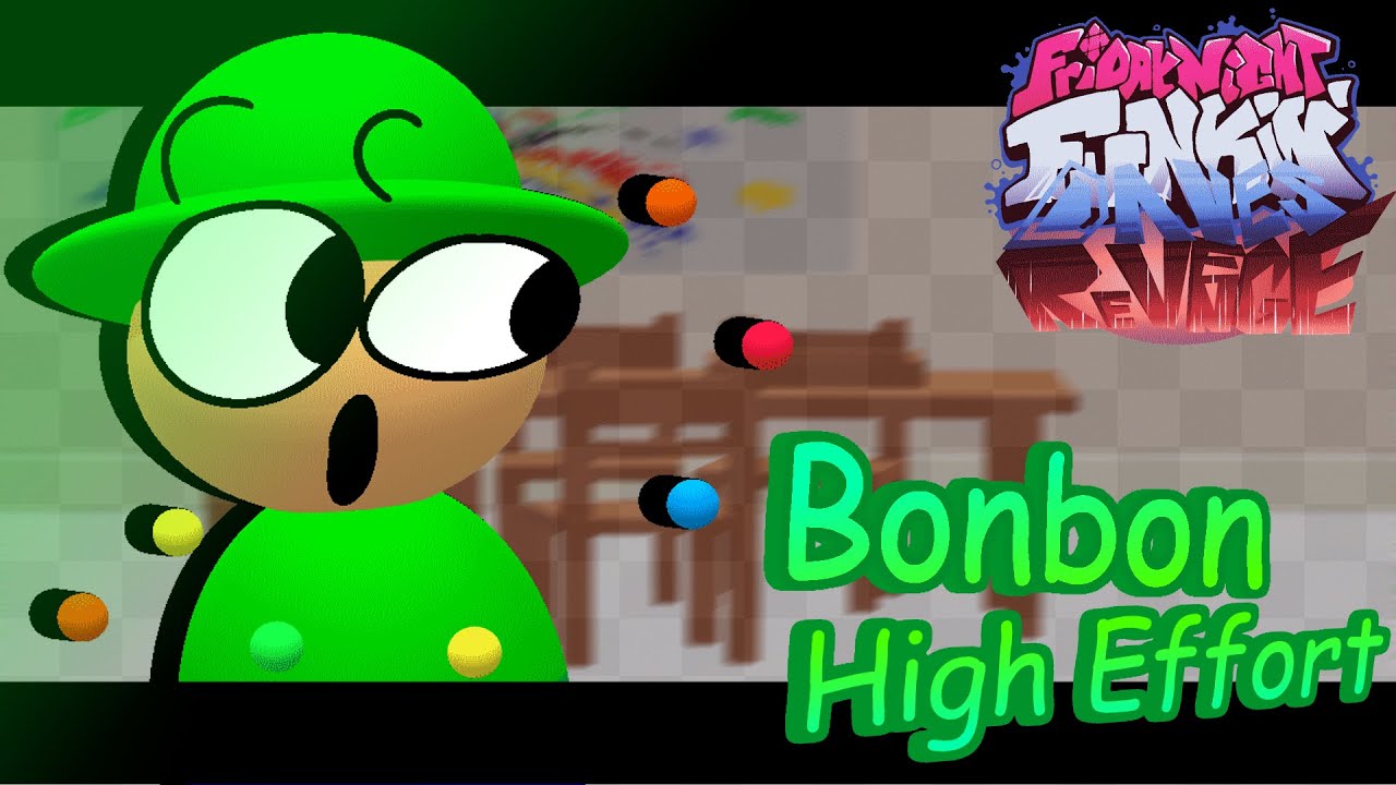 Bonbon - High Effort - Dave's Revenge [FLASHING LIGHTS]