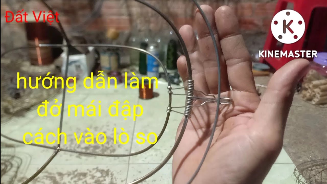 hướng dẫn làm lụp chim nhỏ miền Nam (phần 2) cách làm đỡ mái đập, và vào lò so.