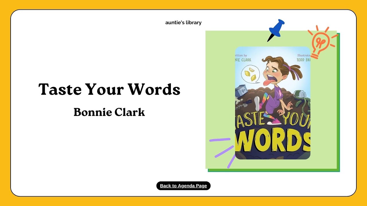 Taste Your Words by Bonnie Clark - Read Aloud | Auntie’s Library