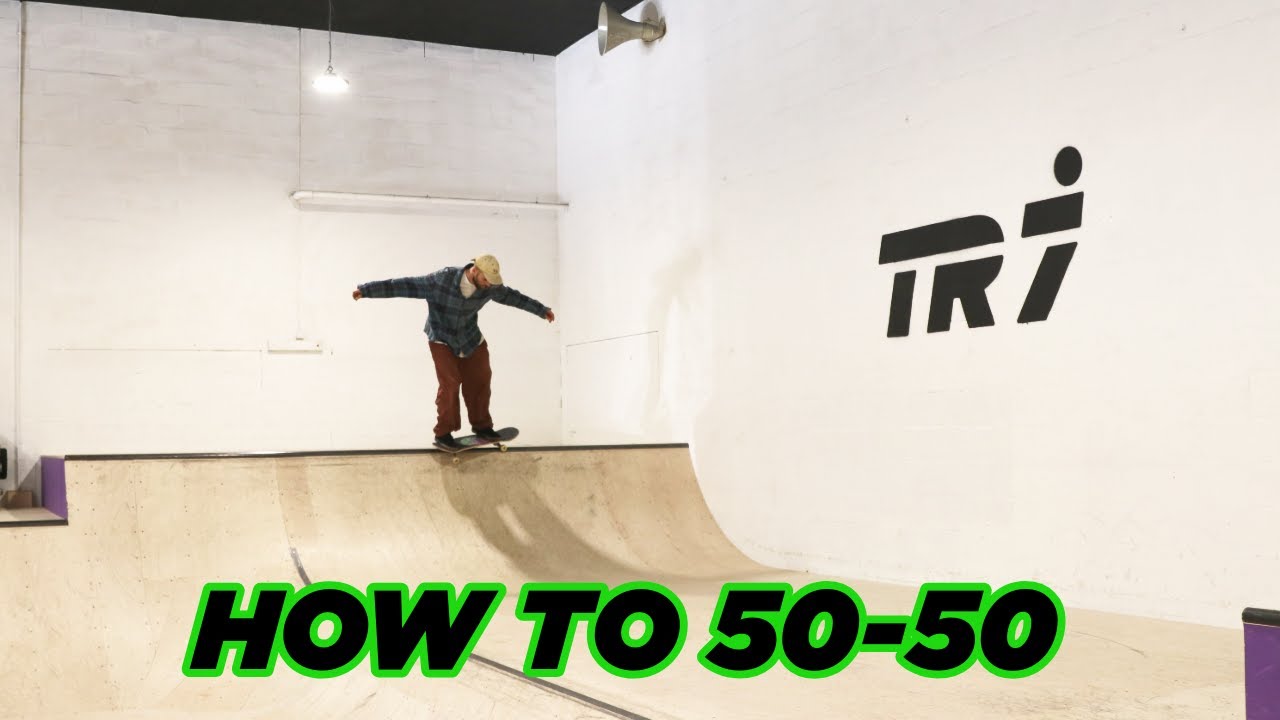 How To 50-50 On Transition - TR7 SKATEBOARDING