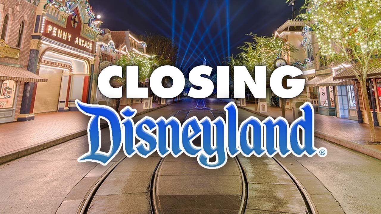 We're Closing BOTH Disneyland and DCA tonight!