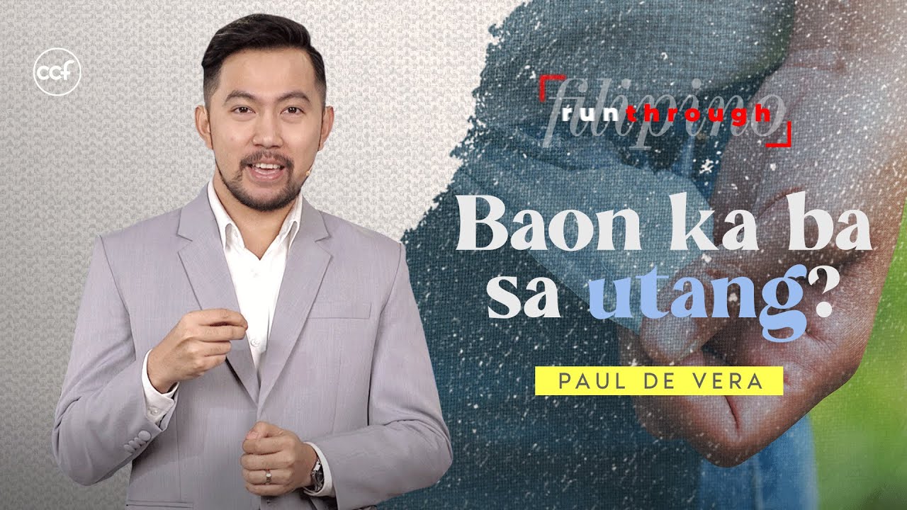 Baon Ka Ba Sa Utang | Paul De Vera | Run Through