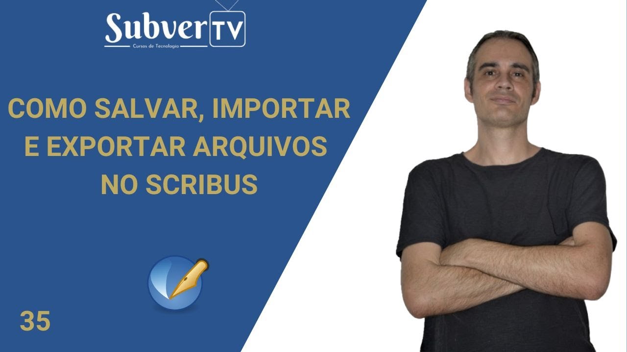 Como Salvar, Importar e Exportar Arquivos no Scribus