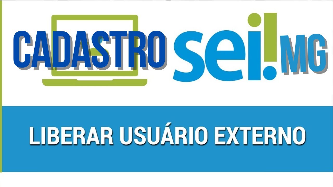 Como fazer cadastro no SEI Extermo MG