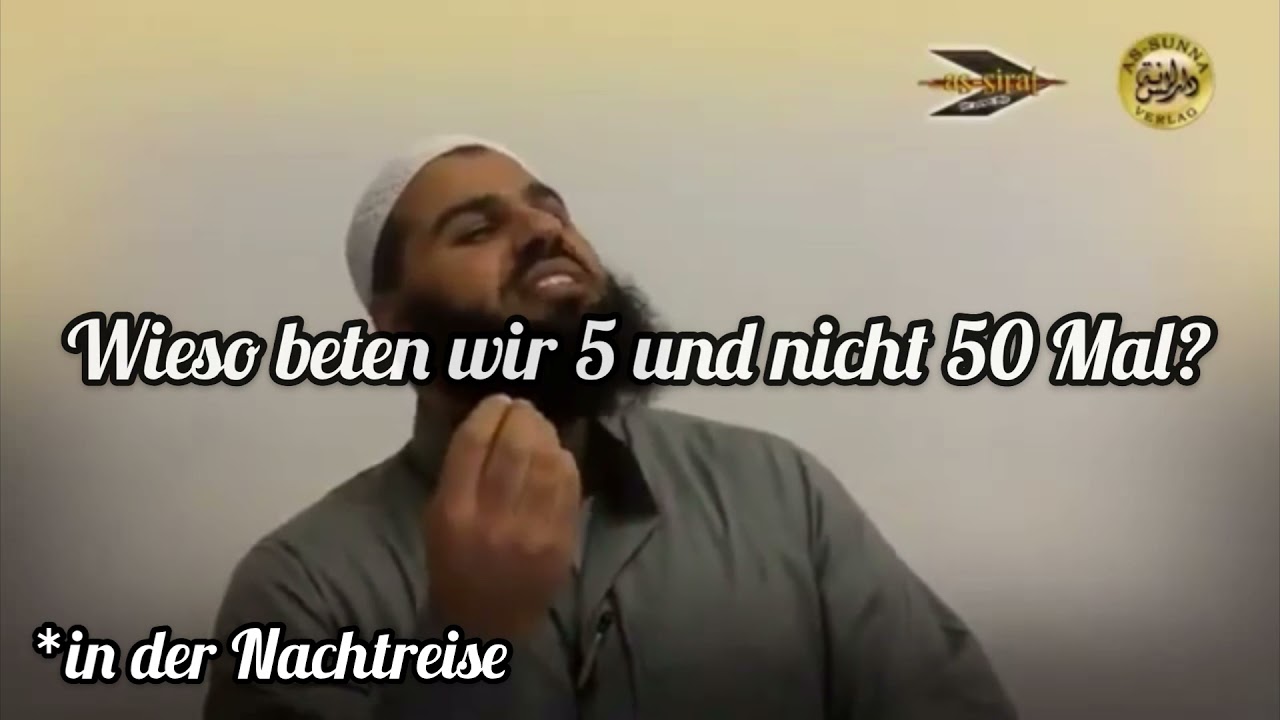 Abul Baraa - Wieso beten wir 5 und nicht 50 Mal?