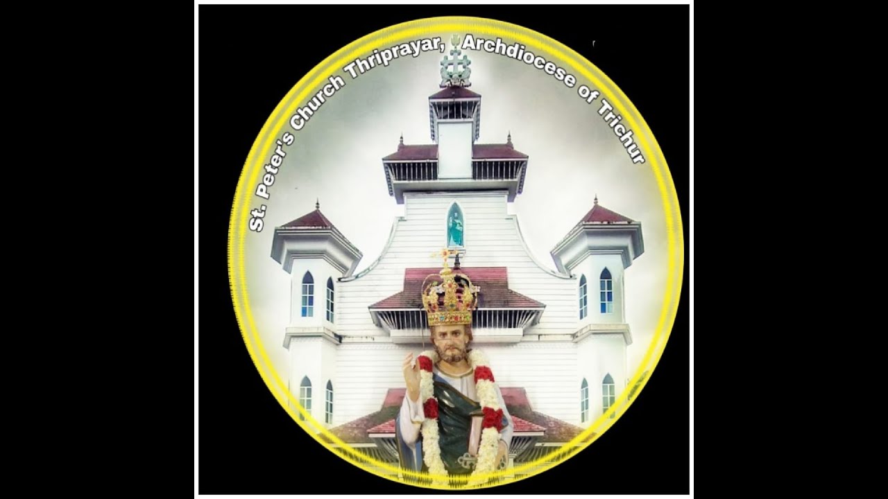St.Peters Church, Thriprayar - Thanniyam's broadcast
