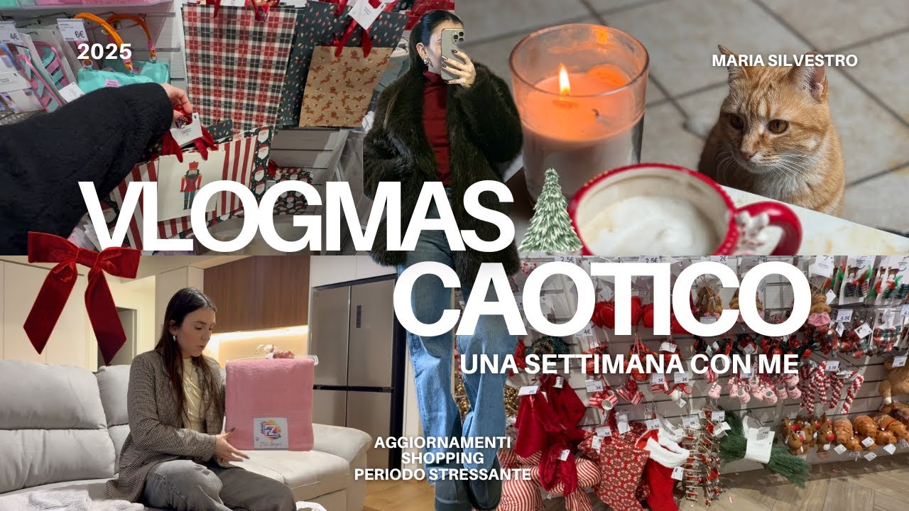 VLOGMAS CAOTICO COME LA MIA VITA ULTIMAMENTE | una settimana con me, shopping… Maria Silvestro 