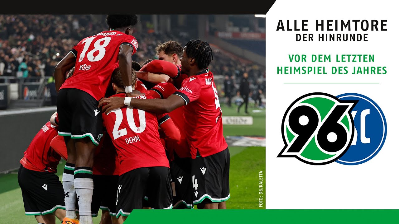 ALLE 17 HEIMTORE der Hinrunde vor dem letzten Heimspiel des Jahres | Hannover 96