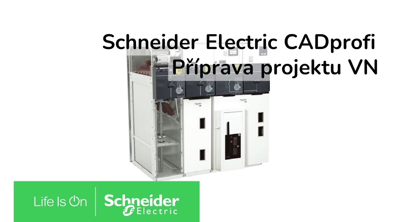 Příprava projektu VN ve Schneider Electric CADprofi | Schneider Electric