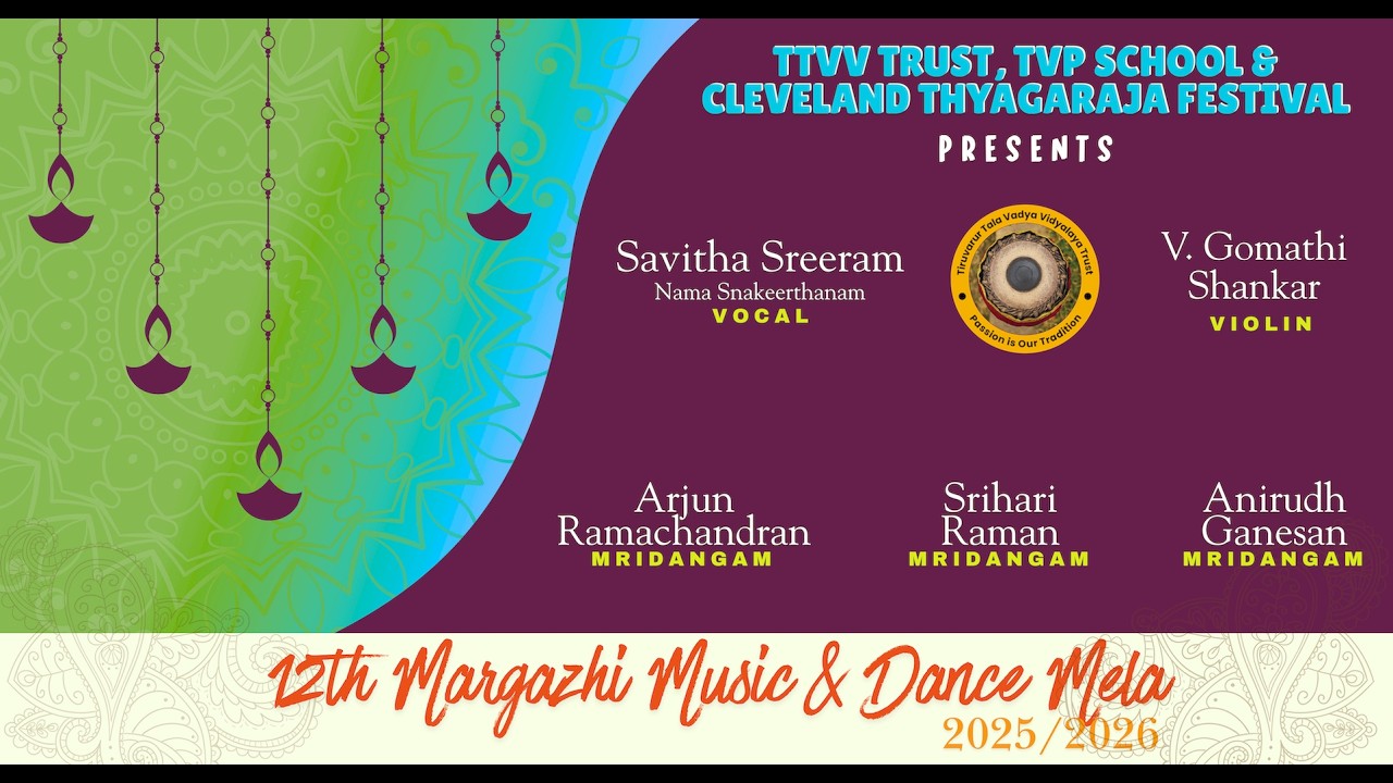 8 Savitha Sreeram l 12th Margazhi Mela l TTVV Trust, TVP School & Cleveland Thyagaraja Aradhana