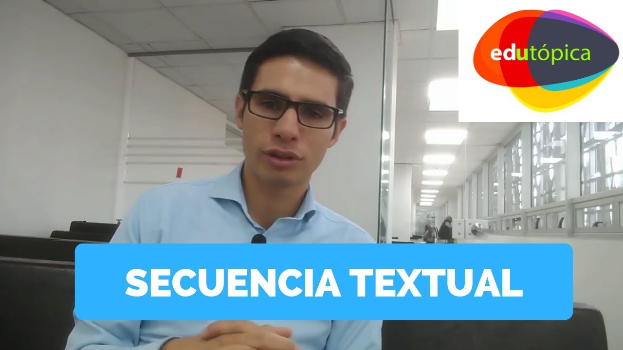 ¿Qué es una secuencia textual?