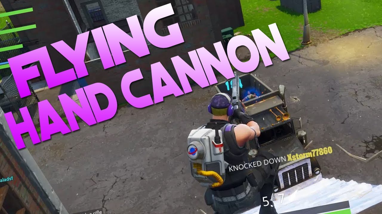 FLYING HAND CANNON - Fortnite Montage