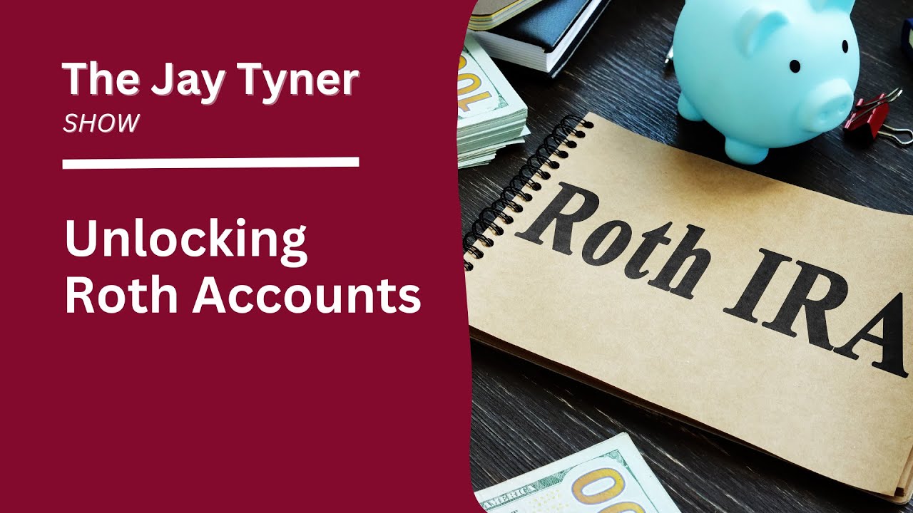 Unlocking Roth Accounts
