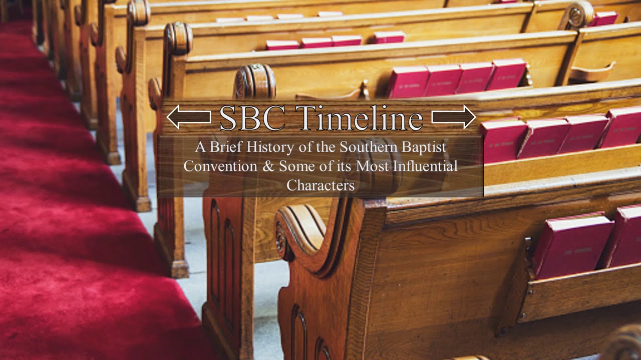 Southern Baptist Timeline: Key Characters and Events