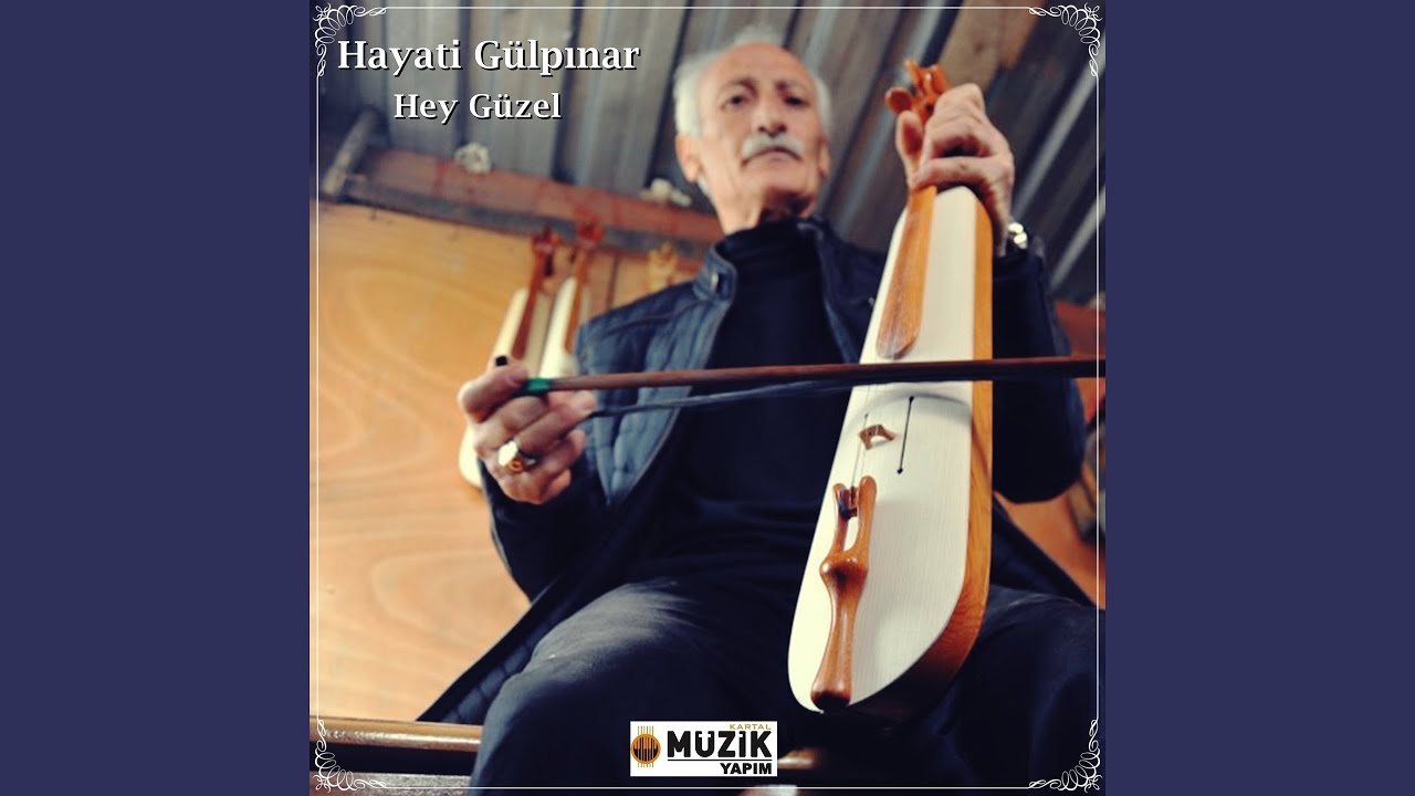 Hey G&uuml;zel