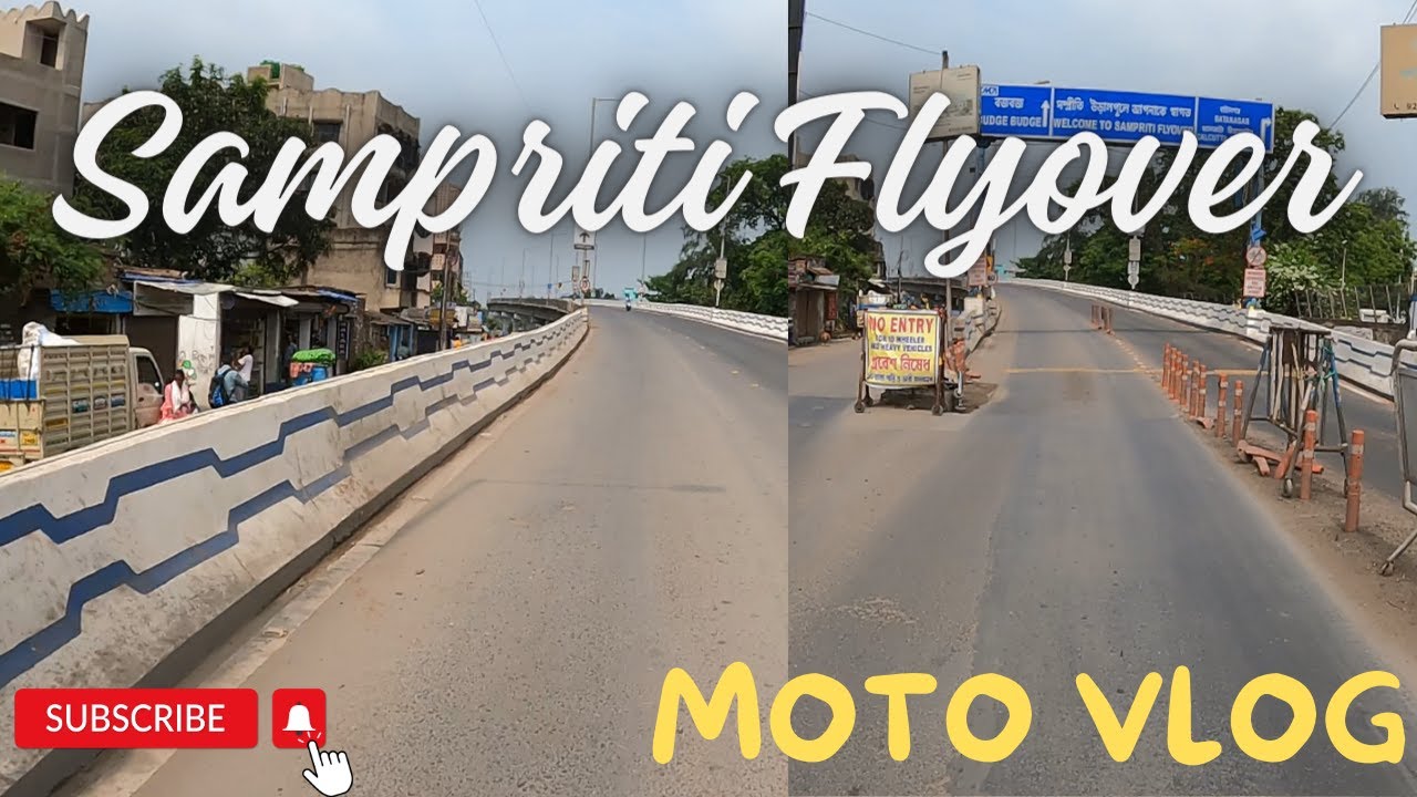 Sampriti Flyover | Taratala to Batanagar | Calcutta Riverside | Batanagar Flyover | Budge Budge Road