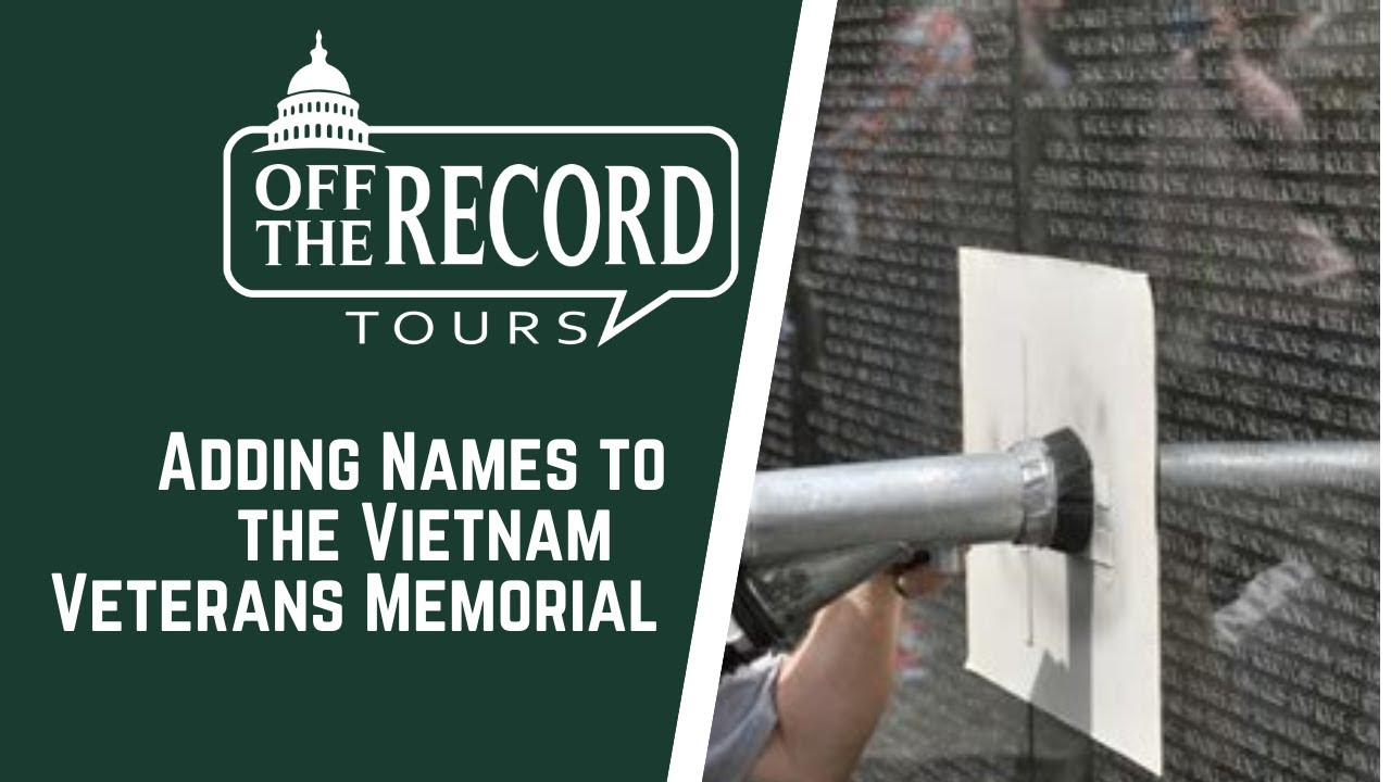 Adding Names to the Vietnam Veterans Memorial
