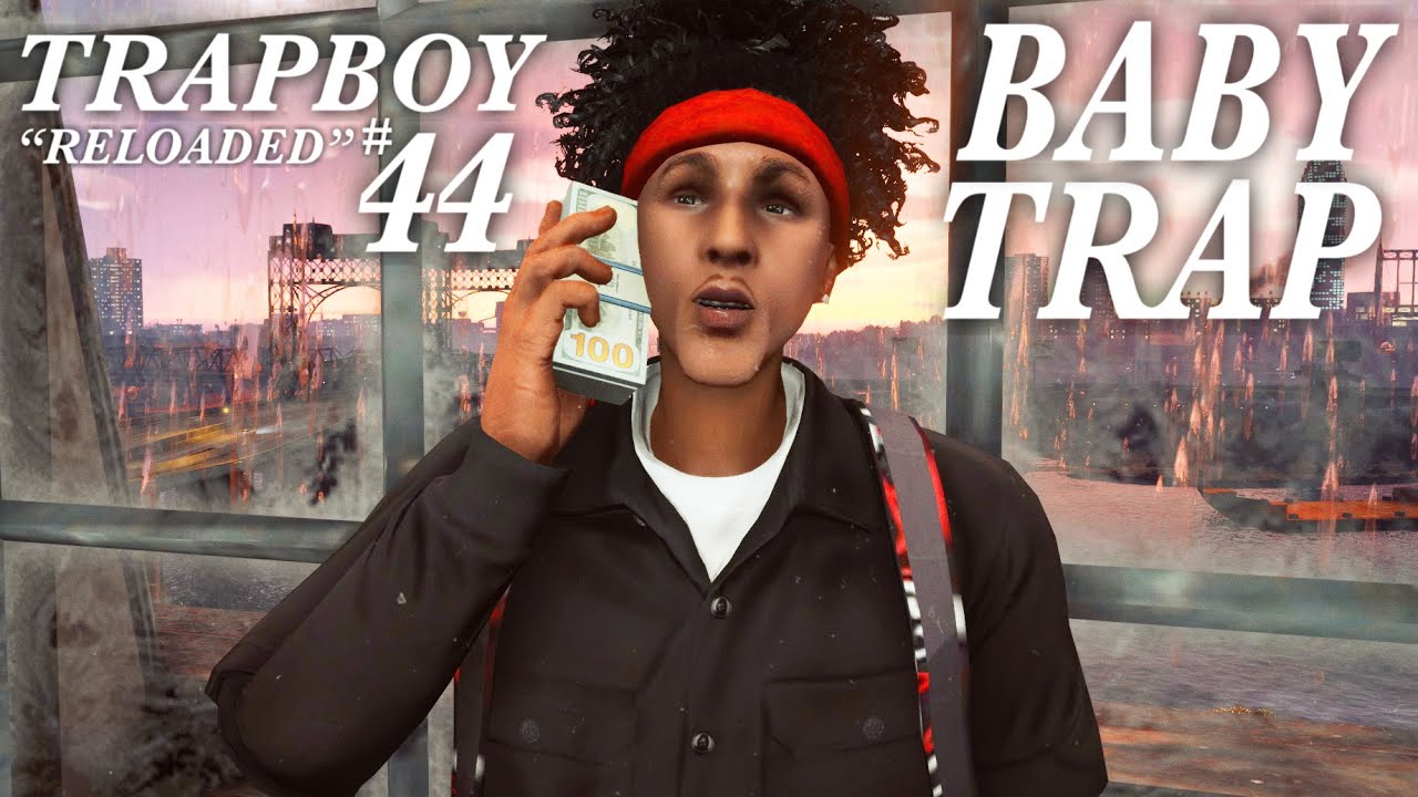 GTA 5 TRAPBOY “RELOADED” #44 Baby Trap! (GTA 5 Street Life Mods)