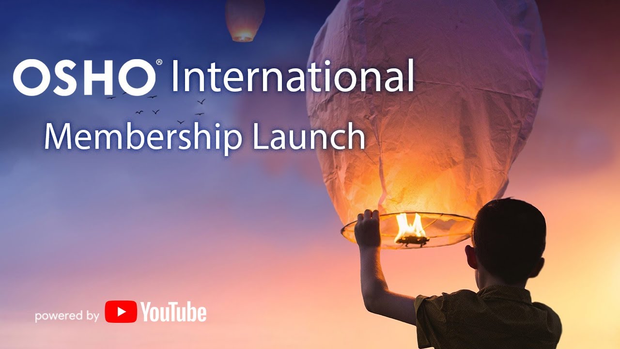 OSHO International - YouTube Membership Launch