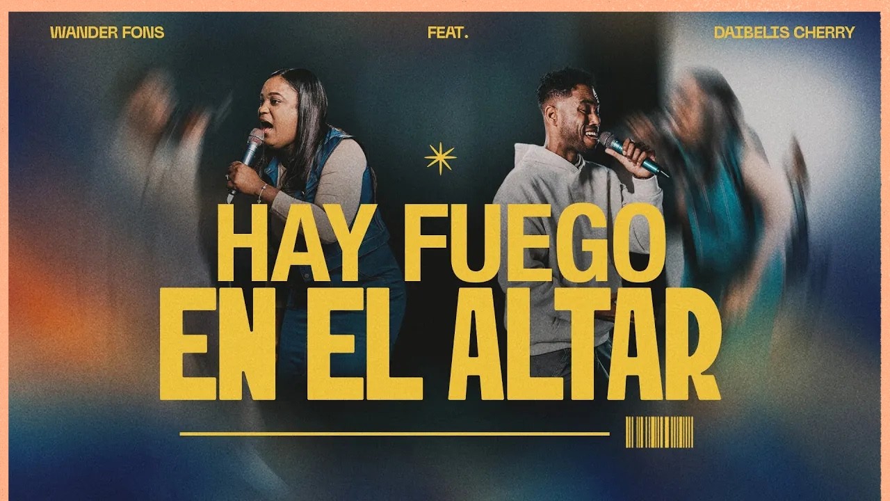 Hay Fuego en el Altar - Wander Fons feat Daibelis Cherry 