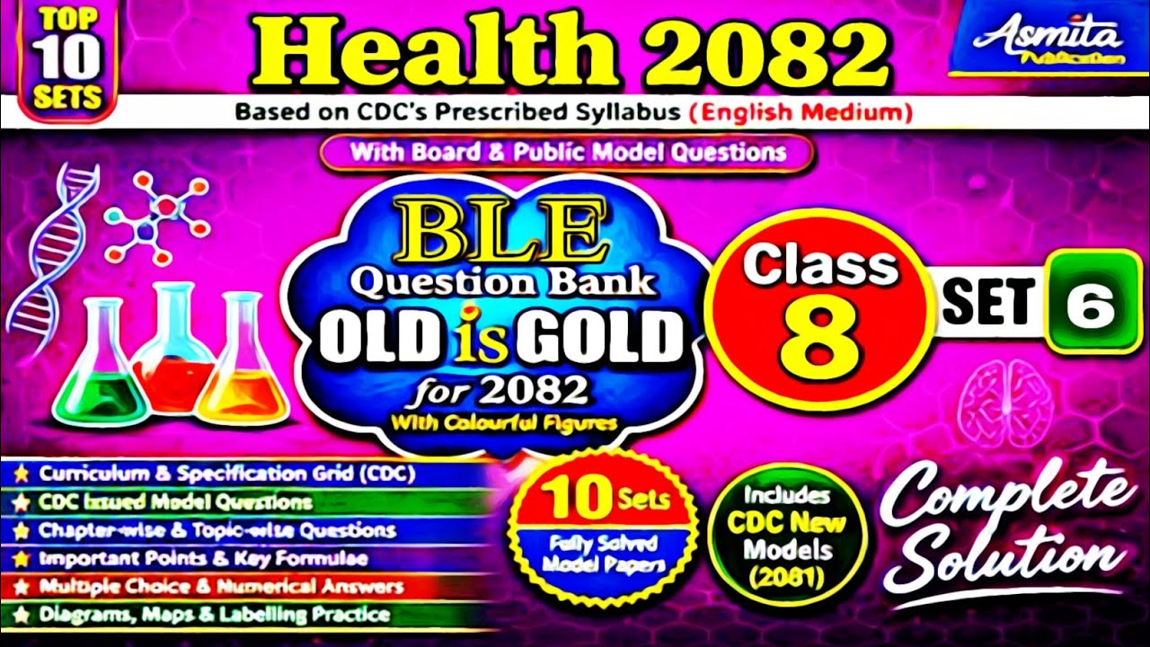 Class 8 Health | BLE | SET-6 | One Shot | Complete Solution 2082 |